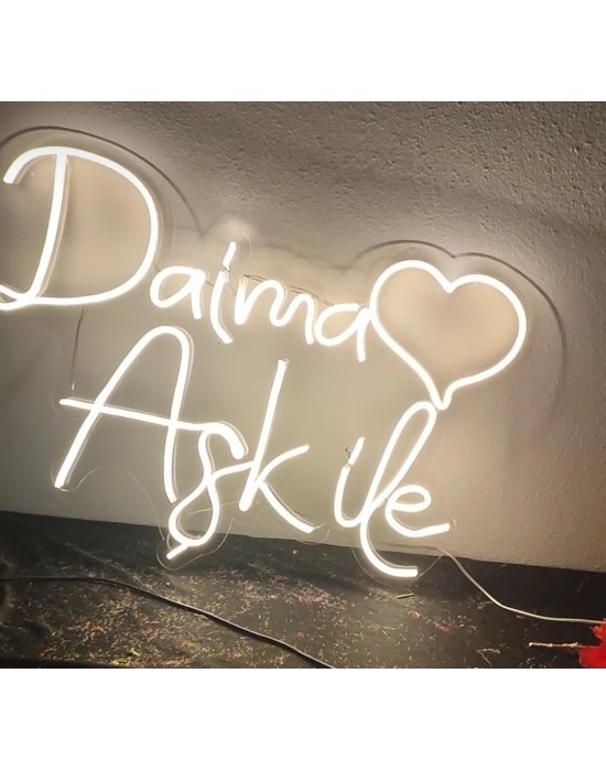 Daima Aşk İle Neon Led